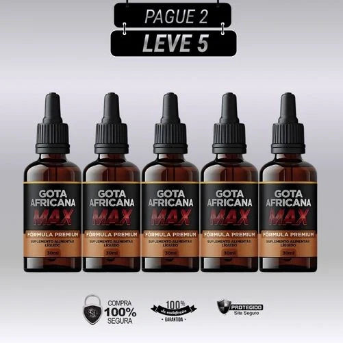 Gota Africana Max 30ml Original - Kits com 3 e 5 Frascos - Frete Grátis